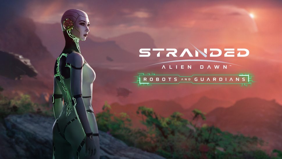 Stranded: Alien Dawn - Robots and Guardians DLC